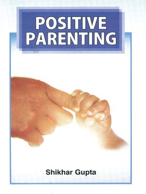 cover image of Know All About Positive Parenting